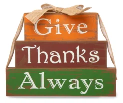 "Give Thanks Always" Block Tabletop Decor 7 "Give Thanks Always" Block Tabletop Decor -Northlight Sales Store 810491551 2