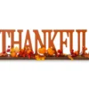 "Thankful" Pumpkin, Berries & Leaves Wordscript Tabletop Decor -Northlight Sales Store 810547801 1